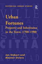 Urban Fortunes: Property and Inheritance in the Town, 1700–1900