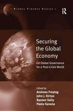 Securing the Global Economy: G8 Global Governance for a Post-Crisis World