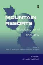 Mountain Resorts: Ecology and the Law