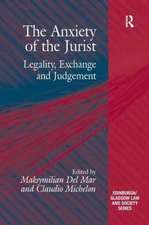 The Anxiety of the Jurist: Legality, Exchange and Judgement