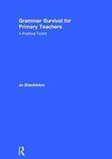 Grammar Survival for Primary Teachers: A Practical Toolkit