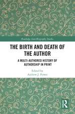 The Birth and Death of the Author