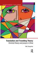 Translation and Travelling Theory: Feminist Theory and Praxis in China