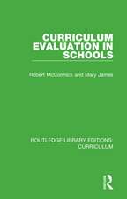 Curriculum Evaluation in Schools