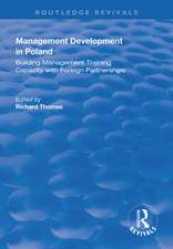 Management Development in Poland: Building Management Training Capacity with Foreign Partnerships