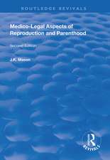 Medico-Legal Aspects of Reproduction and Parenthood