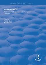 Managing AIDS: Organizational Responses in Seven European Countries