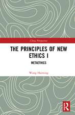 The Principles of New Ethics I: Meta-ethics