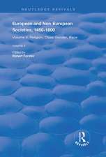 European and Non-European Societies, 1450–1800: Volume I: The Longue Durée, Eurocentrism, Encounters on the Periphery of Africa and Asia