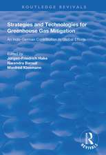 Strategies and Technologies for Greenhouse Gas Mitigation: An Indo-German Contribution to Global Efforts