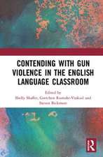 Contending with Gun Violence in the English Language Classroom