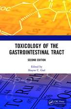 Toxicology of the Gastrointestinal Tract, Second Edition