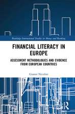 Financial Literacy in Europe: Assessment Methodologies and Evidence from European Countries