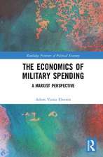 The Economics of Military Spending: A Marxist Perspective