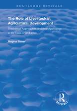 The Role of Livestock in Agricultural Development: Theoretical Approaches and Their Application in the Case of Sri Lanka