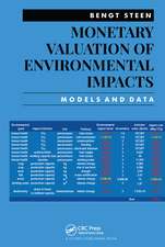 Monetary Valuation of Environmental Impacts: Models and Data