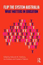 Flip the System Australia: What Matters in Education