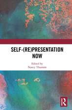 Self-(re)presentation now