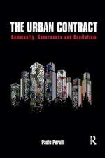 The Urban Contract: Community, Governance and Capitalism