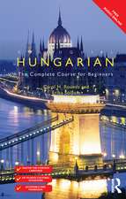 Colloquial Hungarian: The Complete Course for Beginners