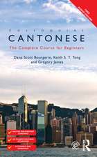 Colloquial Cantonese: The Complete Course for Beginners