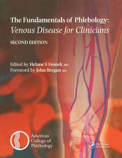 Fundamentals of Phlebology: Venous Disease for Clinicians