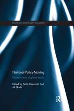 National Policy-Making: Domestication of Global Trends