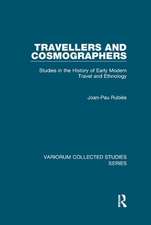 Travellers and Cosmographers