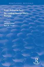 From Author to Text: Re-reading George Eliot's Romola