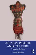 Animus, Psyche and Culture