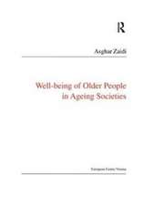 Well-Being of Older People in Ageing Societies