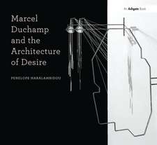 Marcel Duchamp and the Architecture of Desire