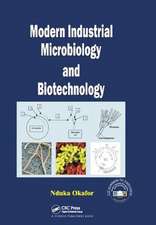 Modern Industrial Microbiology and Biotechnology