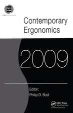 Contemporary Ergonomics 2009: Proceedings of the International Conference on Contemporary Ergonomics 2009