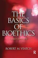 The Basics of Bioethics