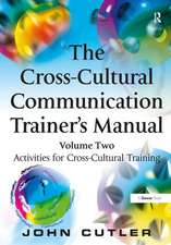 The Cross-Cultural Communication Trainer's Manual