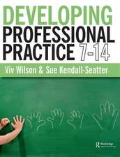 Developing Professional Practice 7-14