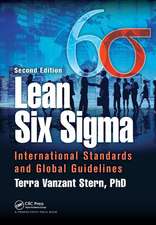 Lean Six Sigma: International Standards and Global Guidelines, Second Edition