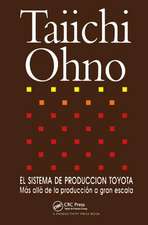 El Sistema de Produccion Toyota: Mas alla de la produccion a gran escala