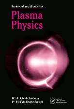 Introduction to Plasma Physics