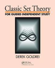 Classic Set Theory: For Guided Independent Study