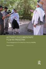 Activist Documentary Film in Pakistan