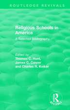 Religious Schools in America (1986): A Selected Bibliography