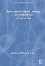 Essentials for Blended Learning, 2nd Edition: A Standards-Based Guide