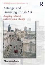 Artangel and Financing British Art: Adapting to Social and Economic Change