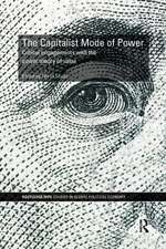 The Capitalist Mode of Power: Critical Engagements with the Power Theory of Value