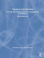 Practicum and Internship: Textbook and Resource Guide for Counseling and Psychotherapy