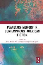 Planetary Memory in Contemporary American Fiction