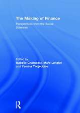 The Making of Finance: Perspectives from the Social Sciences