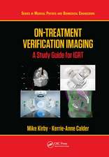 On-Treatment Verification Imaging: A Study Guide for IGRT